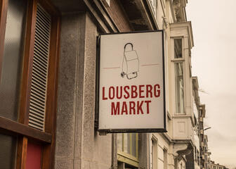 Uithangbord van Lousbergmarkt.