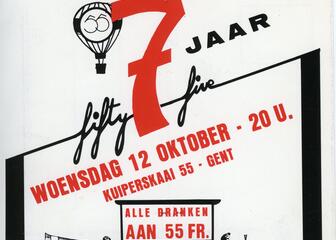 Affiche van 7 jaar club 55 in de Kuiperskaai in Gent